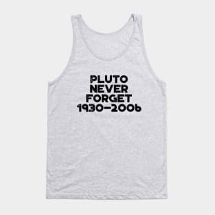 Pluto Never Forget 1930-2006 Vintage Retro Tank Top